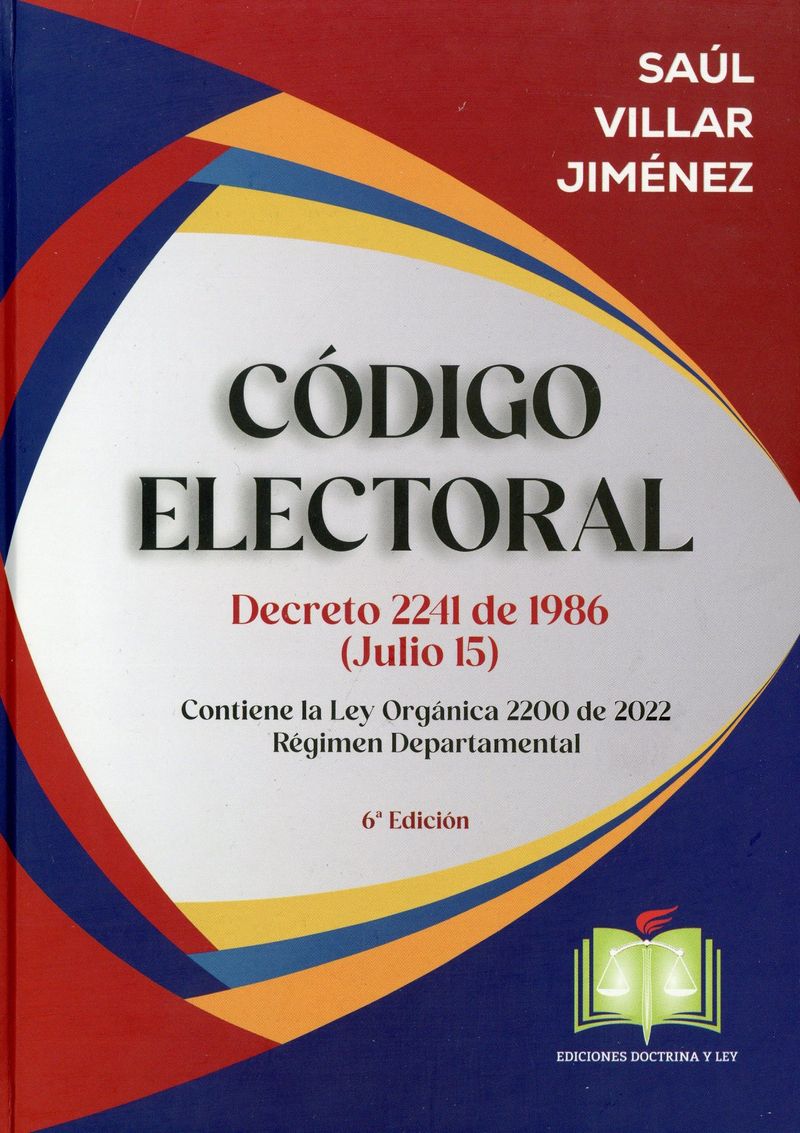 Código Electoral Decreto 2241 de 1986 Julio 15