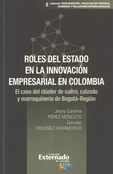 Roles del Estado en la Innovación Empresarial En Colombia