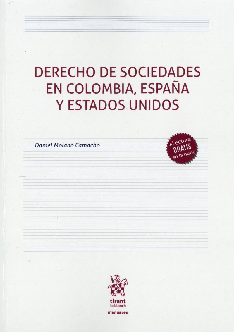 Derecho de Sociedades en Colombia España Y Estados Unidos