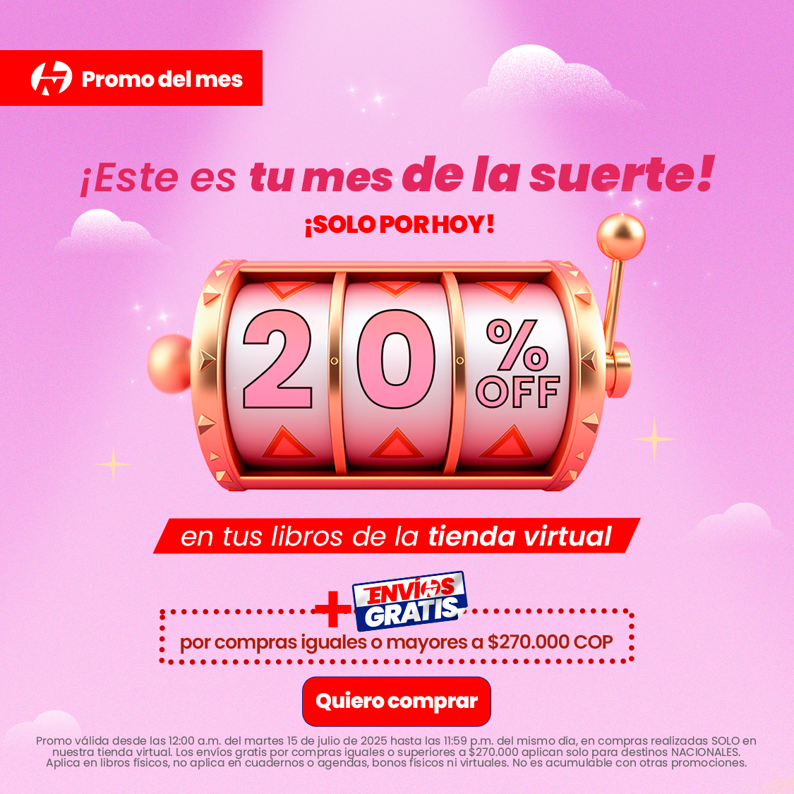 Este es tu mes de la surte, promoción Julio 2025 20% off